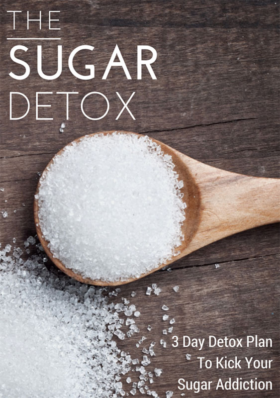3 Day Sugar Detox Diet Plan, Lose Weight and Improve Your Health